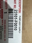 Toyota Lexus Fuel Pump Factory New 23101-F0010 A25AFXS. Price: $685.72.