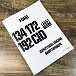 Ford 134 172 192 Cid Industrial Engine Service Manual Repair Shop Printed Book Brand. Price: $15.97.