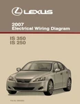 2007 Lexus Is 350, 250 Wiring Diagrams Manual New. Price: $62.00.