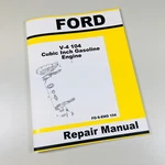Ford V-4 104 Ci Gas Engine Service Repair Manual Shop Overhaul Instructions Like. Price: $24.97.