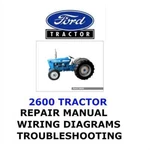 Ford 2600 Tractor Manual Workshop Repair Service Engine Pdf Brand. Price: $30.00.