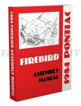 1984 Pontiac Firebird Factory Assembly Manual Trans Am New. Price: $34.00.